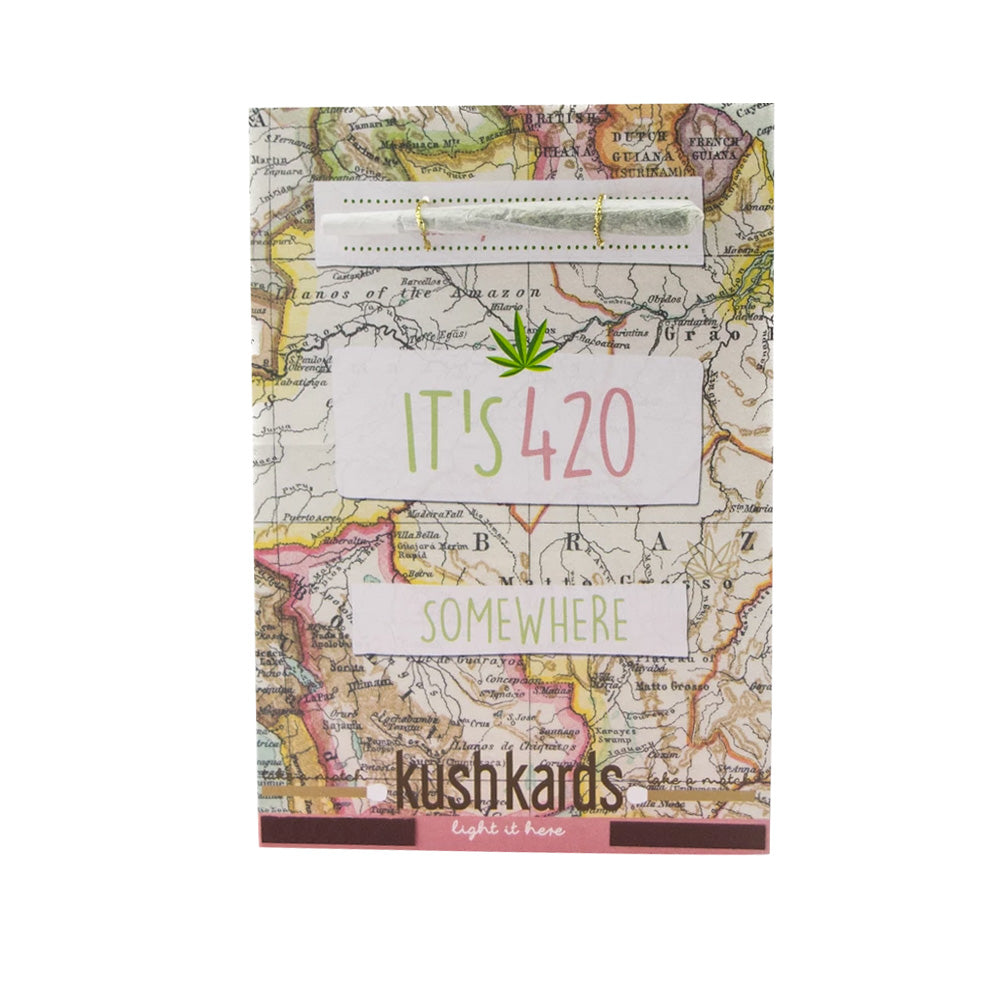 KUSHKARDS “JUST ADD A PRE-ROLL” GREETING CARD - IT'S 420 SOMEWHERE